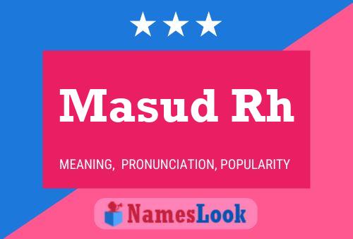 Masud Rh Name Poster