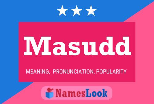 Masudd Name Poster