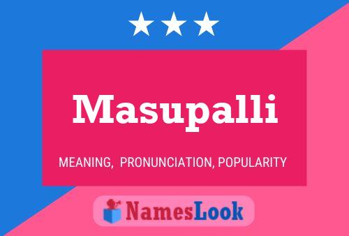 Masupalli Name Poster