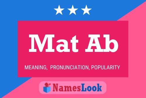 Mat Ab Name Poster