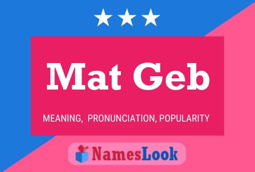 Mat Geb Name Poster