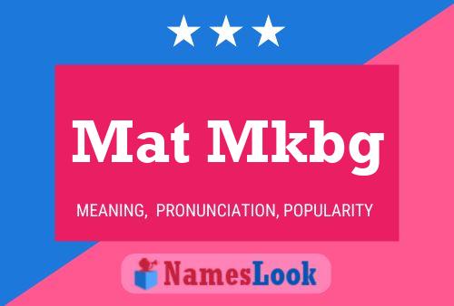 Mat Mkbg Name Poster