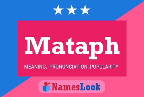 Mataph Name Poster