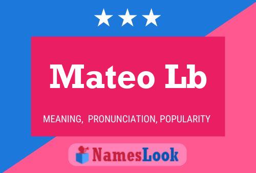 Mateo Lb Name Poster