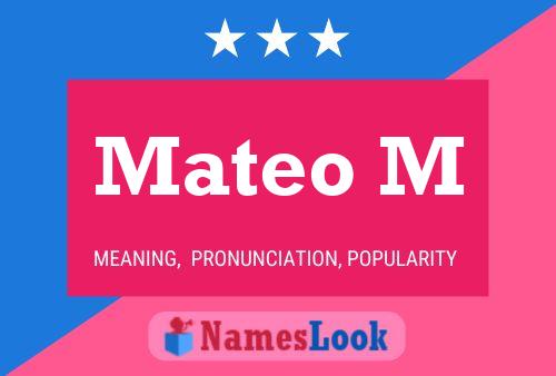 Mateo M Name Poster