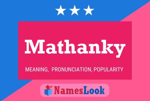 Mathanky Name Poster