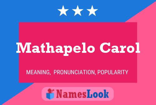 Mathapelo Carol Name Poster