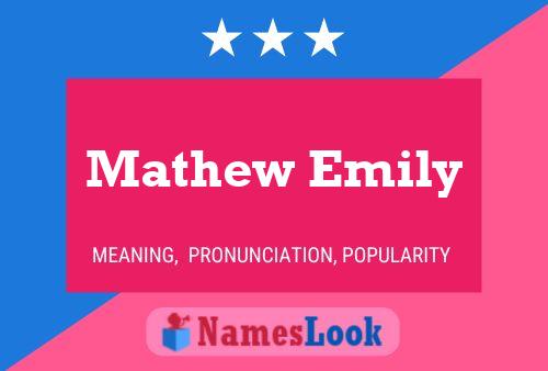 Mathew Emily Name Poster