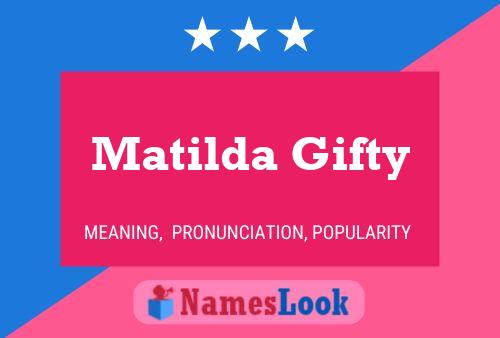 Matilda Gifty Name Poster