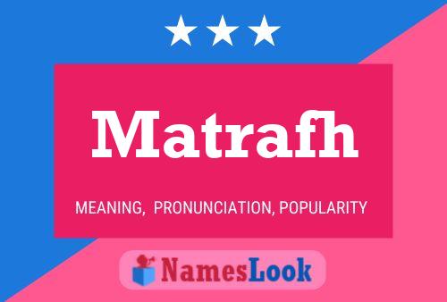 Matrafh Name Poster