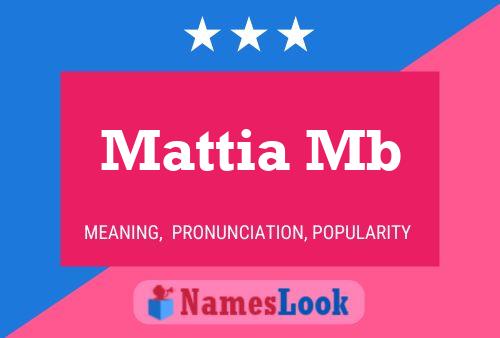 Mattia Mb Name Poster