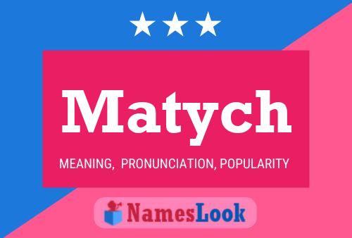 Matych Name Poster