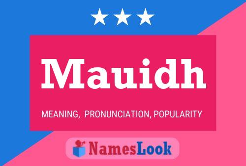 Mauidh Name Poster