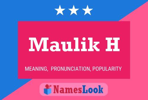 Maulik H Name Poster