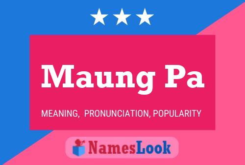 Maung Pa Name Poster