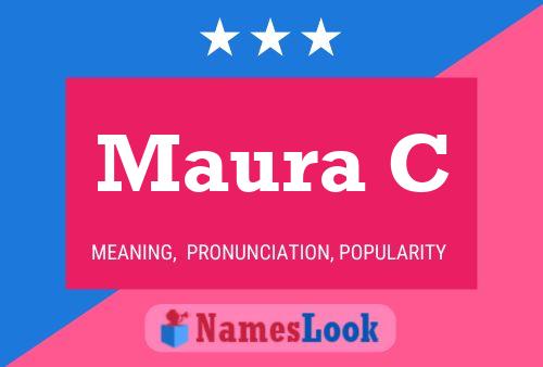 Maura C Name Poster