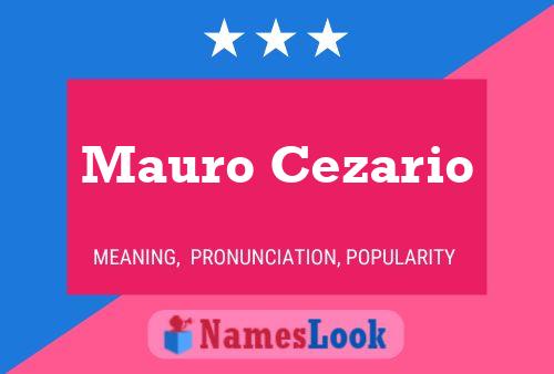 Mauro Cezario Name Poster