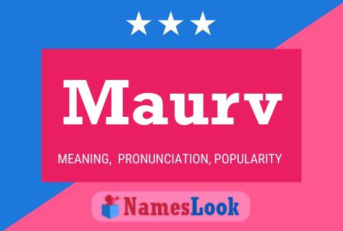 Maurv Name Poster