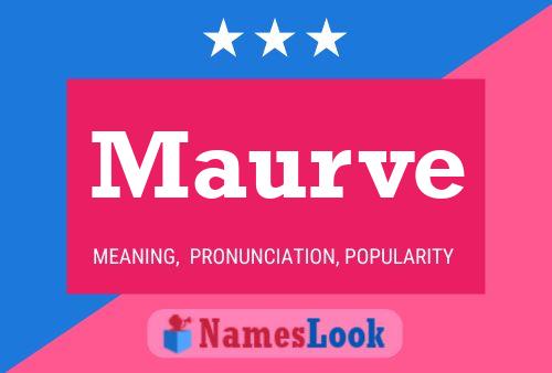 Maurve Name Poster