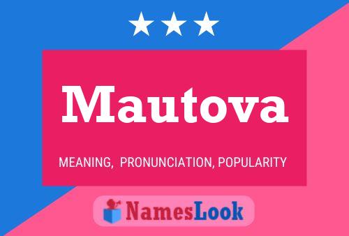 Mautova Name Poster