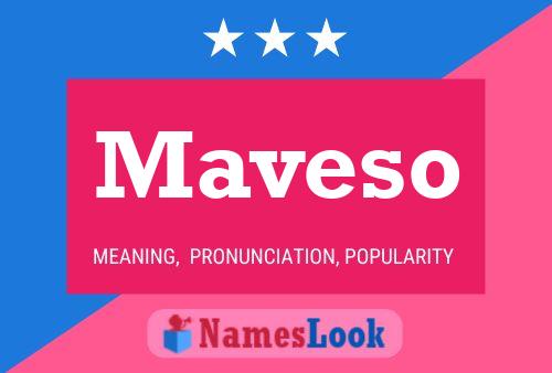 Maveso Name Poster