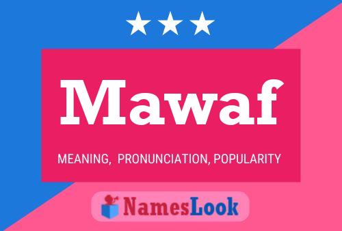 Mawaf Name Poster