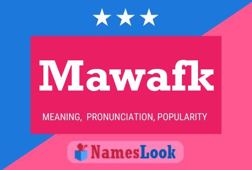 Mawafk Name Poster