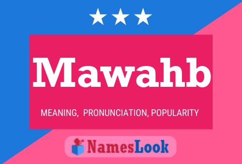 Mawahb Name Poster