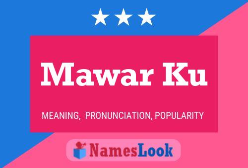 Mawar Ku Name Poster