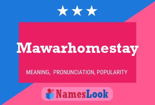 Mawarhomestay Name Poster