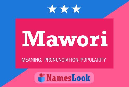 Mawori Name Poster