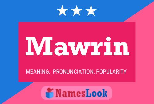 Mawrin Name Poster