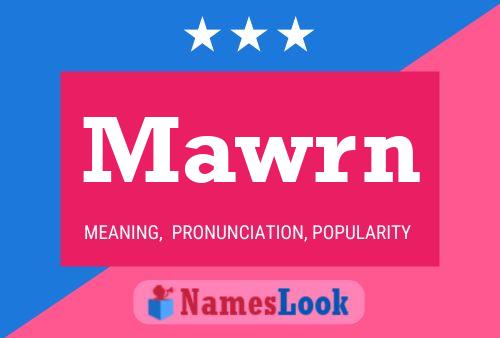 Mawrn Name Poster