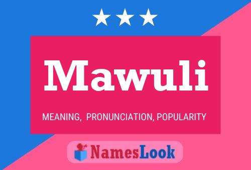 Mawuli Name Poster