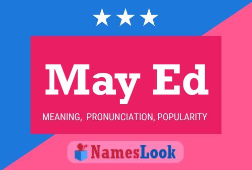 May Ed Name Poster