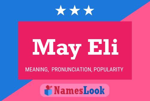 May Eli Name Poster