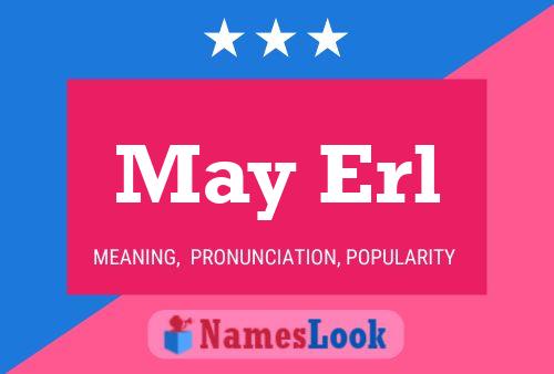 May Erl Name Poster