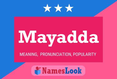 Mayadda Name Poster