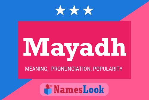 Mayadh Name Poster