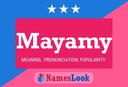 Mayamy Name Poster