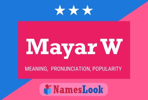 Mayar W Name Poster