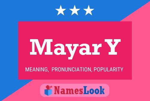 Mayar Y Name Poster