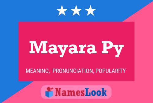 Mayara Py Name Poster