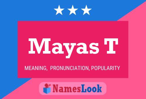 Mayas T Name Poster