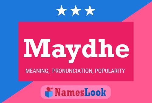 Maydhe Name Poster