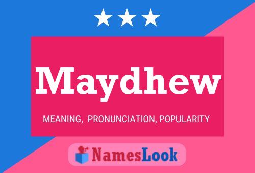 Maydhew Name Poster