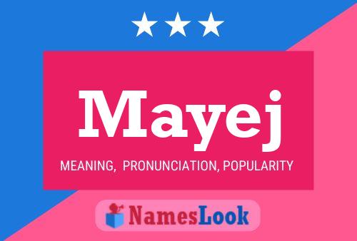 Mayej Name Poster