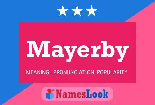 Mayerby Name Poster