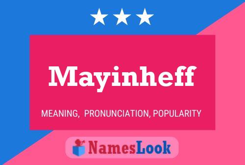 Mayinheff Name Poster