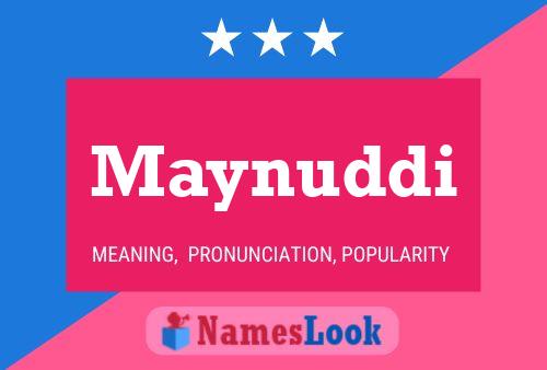 Maynuddi Name Poster